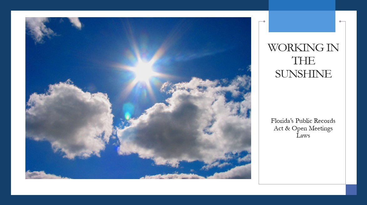 Play Video about Florida&rsquo;s Public Records and Sunshine Law